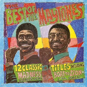 THE MAYTONES- Best Of The Maytones THE MAYTONES- Best Of The Maytones
