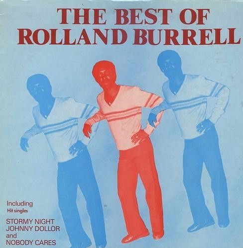 ROLAND BURRELL- The Best Of Roland Burrell ROLAND BURRELL- The Best Of Roland Burrell