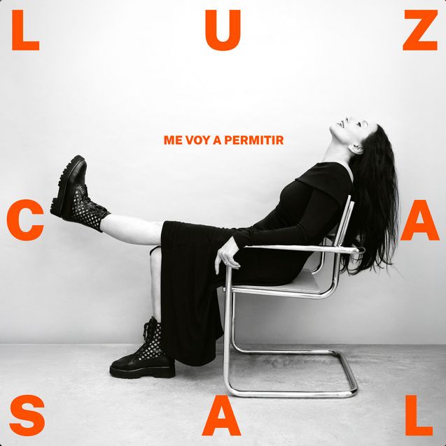LUZ CASAL- Me Voy A Permitir