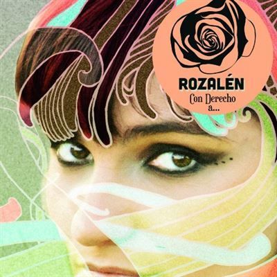 ROZALEN- Con Derecho A... ROZALEN- Con Derecho A...