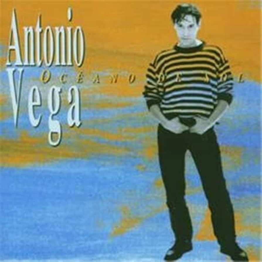 ANTONIO VEGA- Océano De Sol