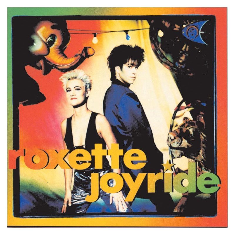 ROXETTE- Joyride ROXETTE- Joyride