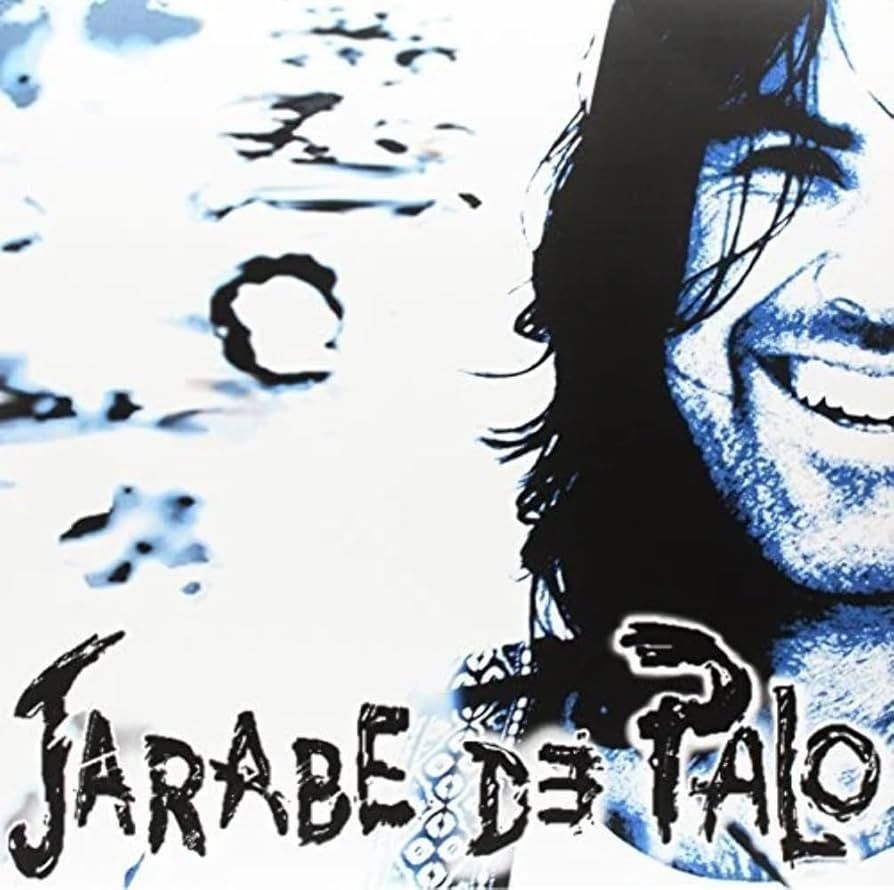 JARABE DE PALO- La Flaca JARABE DE PALO- La Flaca