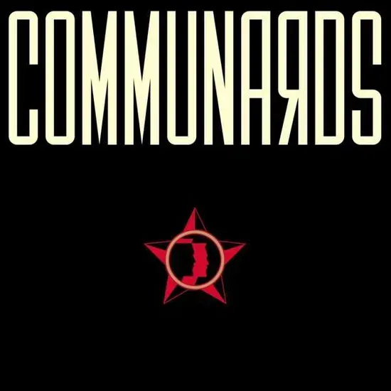 COMMUNARDS- Communards COMMUNARDS- Communards
