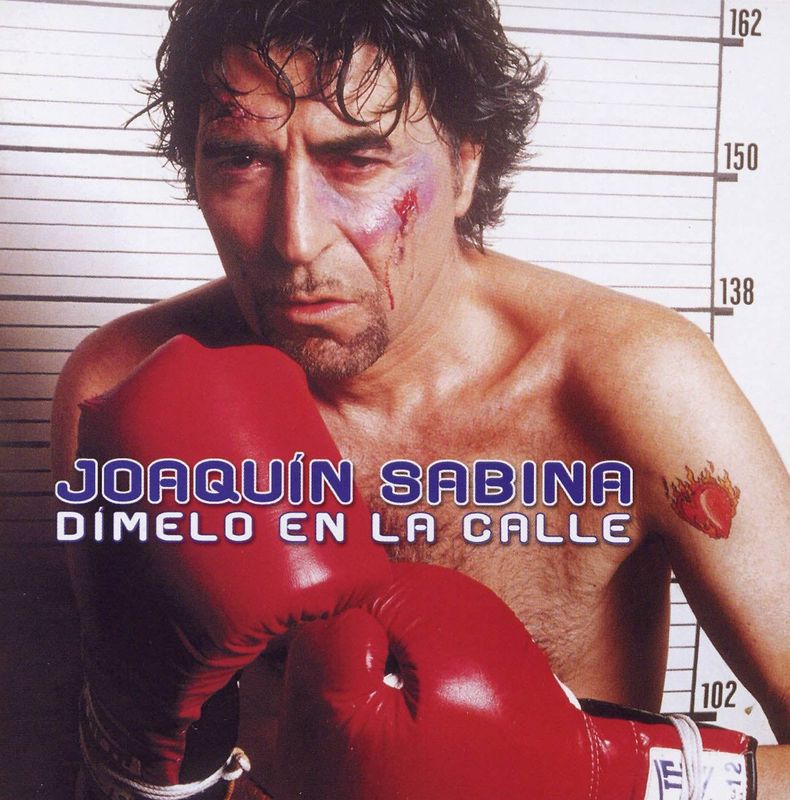 JOAQUIN SABINA- Dímelo En La Calle