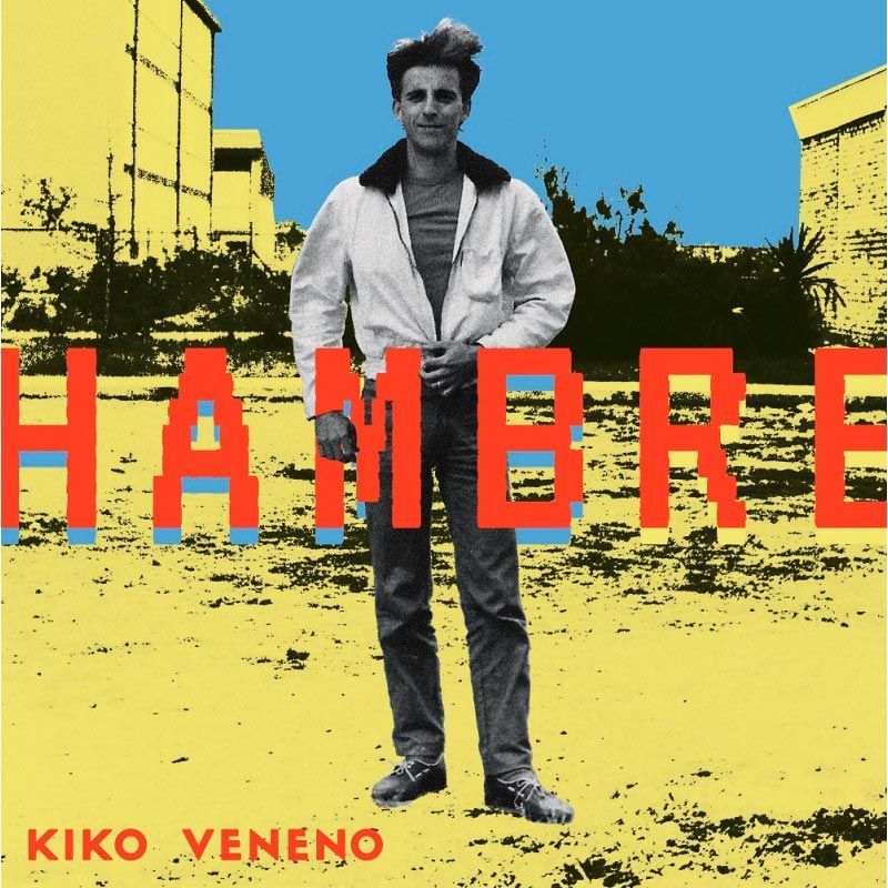KIKO VENENO- Hambre KIKO VENENO- Hambre