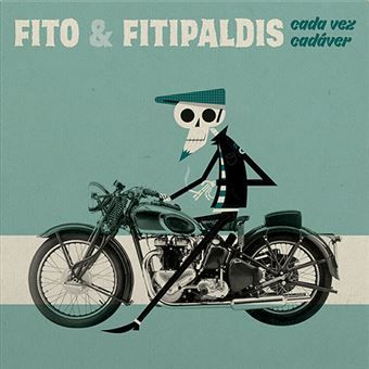FITO & FITIPALDIS- cada vez cadáver