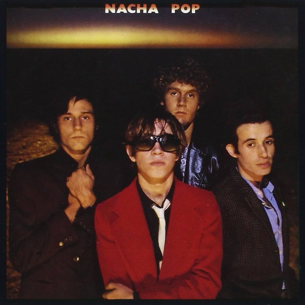 NACHA POP- Nacha Pop NACHA POP- Nacha Pop