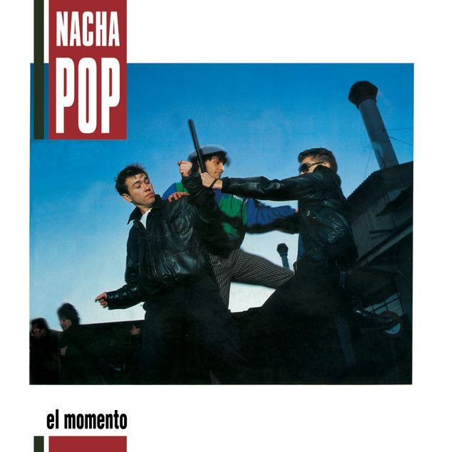 NACHA POP- El Momento NACHA POP- El Momento
