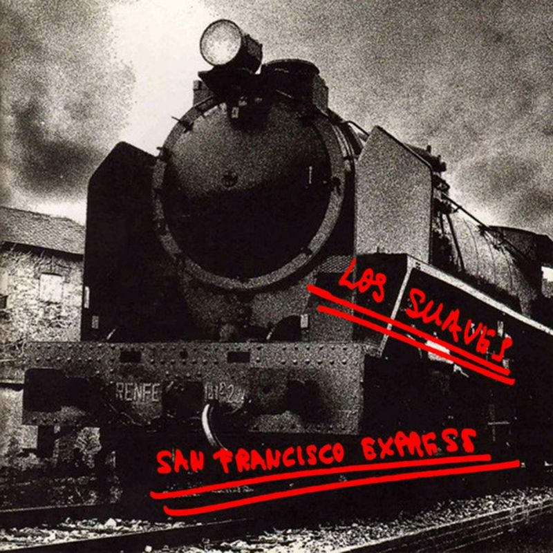 LOS SUAVES- San Francisco Express