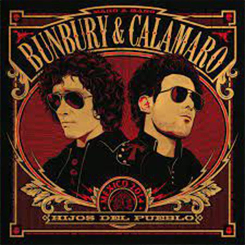 BUNBURY & CALAMARO- Hijos Del Pueblo