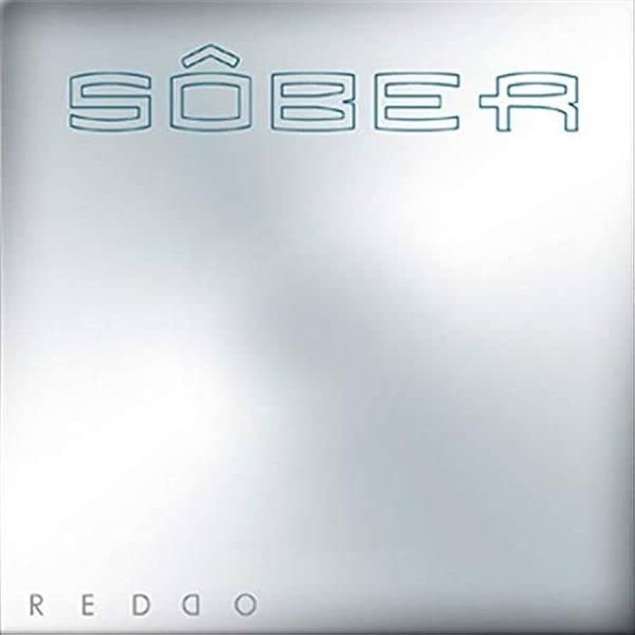 SOBER- Reddo SOBER- Reddo