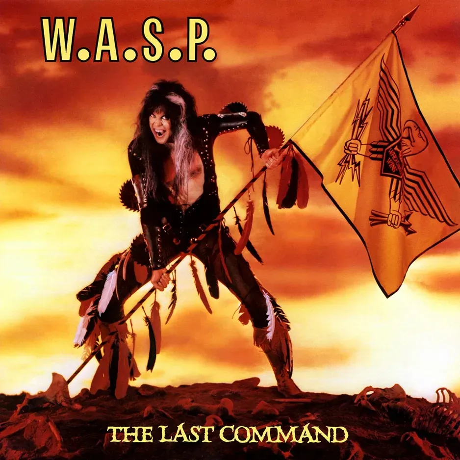 W.A.S.P.- The Last Command W.A.S.P.- The Last Command