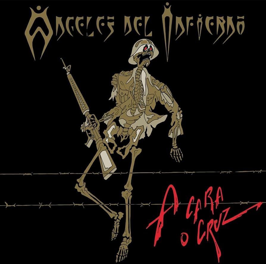 ANGELES DEL INFIERNO- A Cara O Cruz ANGELES DEL INFIERNO- A Cara O Cruz