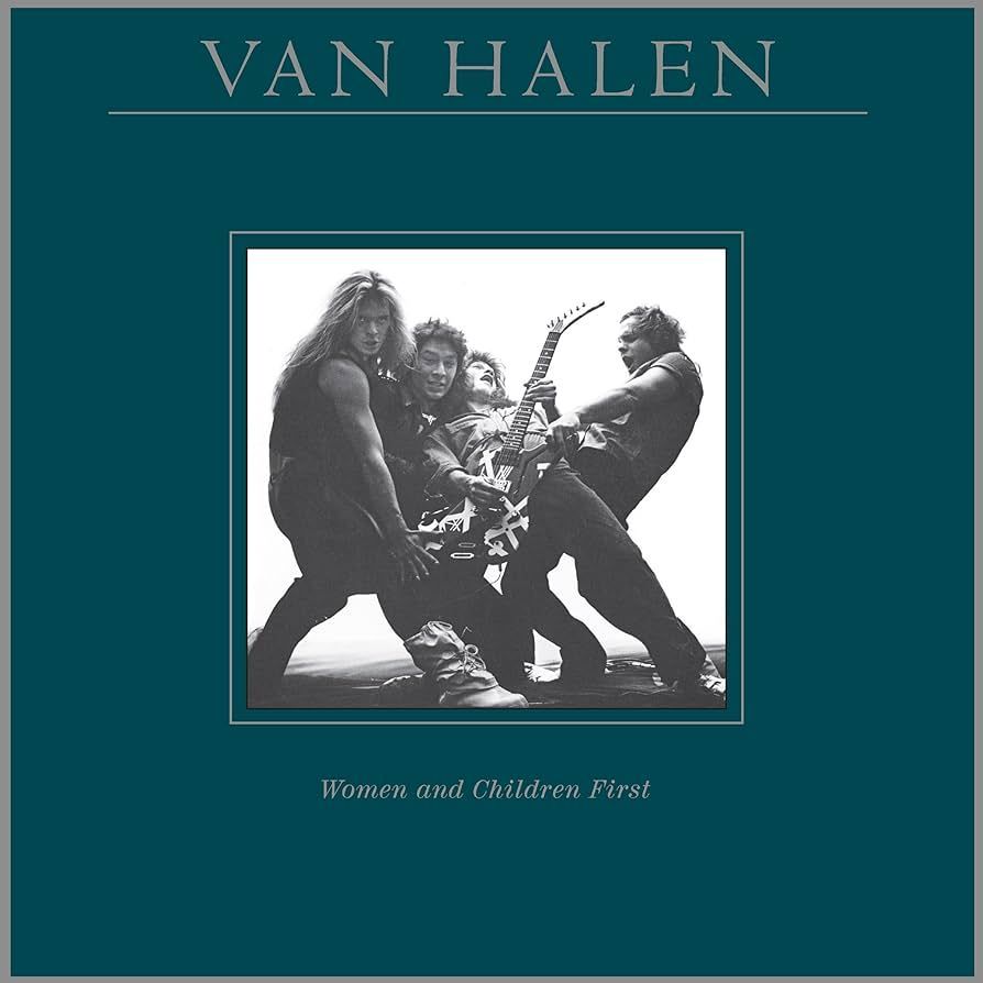 VAN HALEN- Women and Children First VAN HALEN- Women and Children First