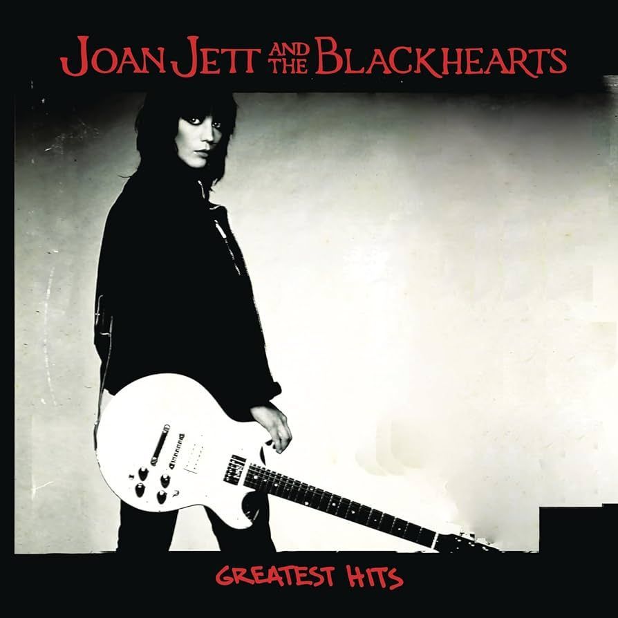JOAN JETT AND THE BLACKHEARTS- Greatest Hits JOAN JETT AND THE BLACKHEARTS- Greatest Hits