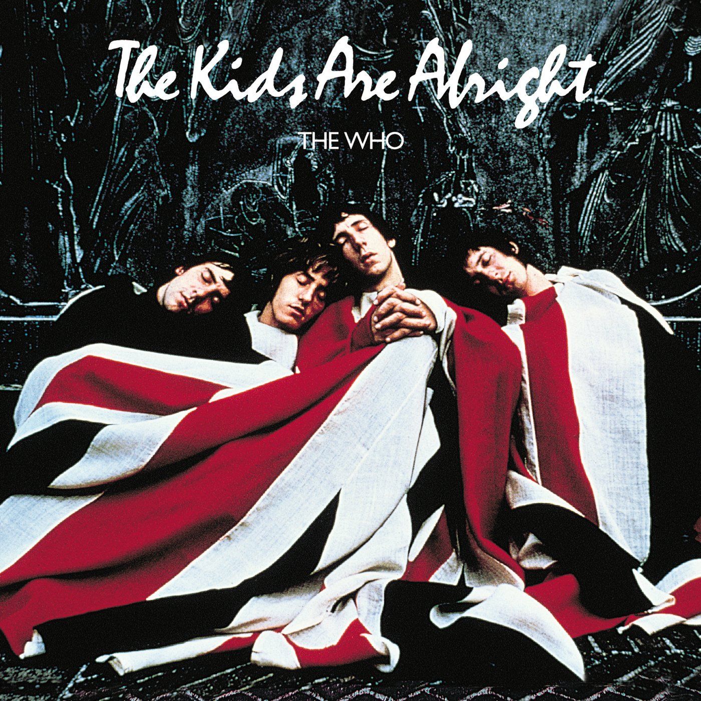 THE WHO- The Kids Are Alright THE WHO- The Kids Are Alright