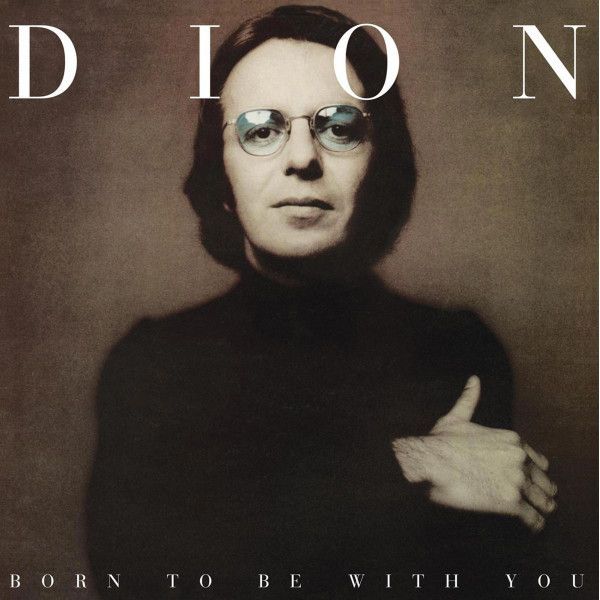 DION- Born To Be With You