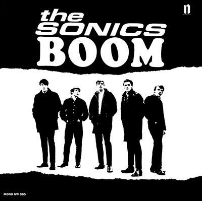 THE SONICS- Boom THE SONICS- Boom
