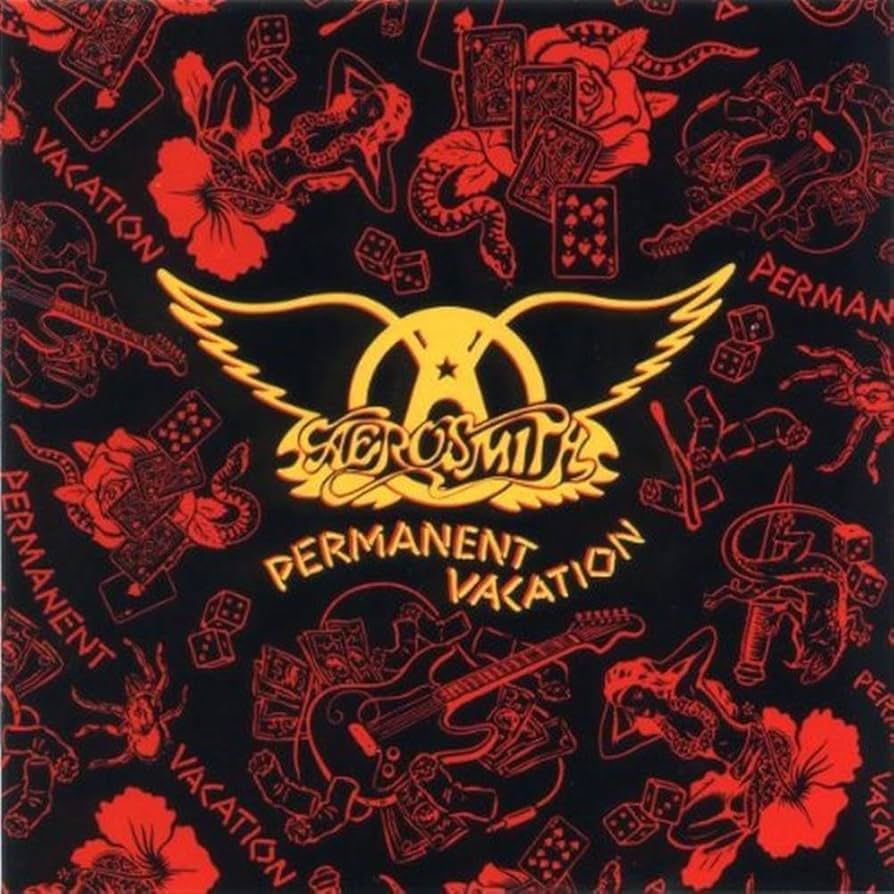 AEROSMITH- Permanent Vacation AEROSMITH- Permanent Vacation