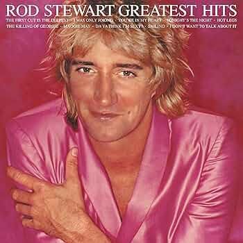 ROD STEWART- Greatest Hits ROD STEWART- Greatest Hits