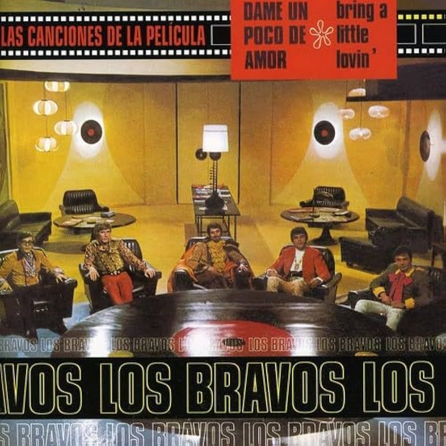 LOS BRAVOS- Dame Un Poco De Amor LOS BRAVOS- Dame Un Poco De Amor