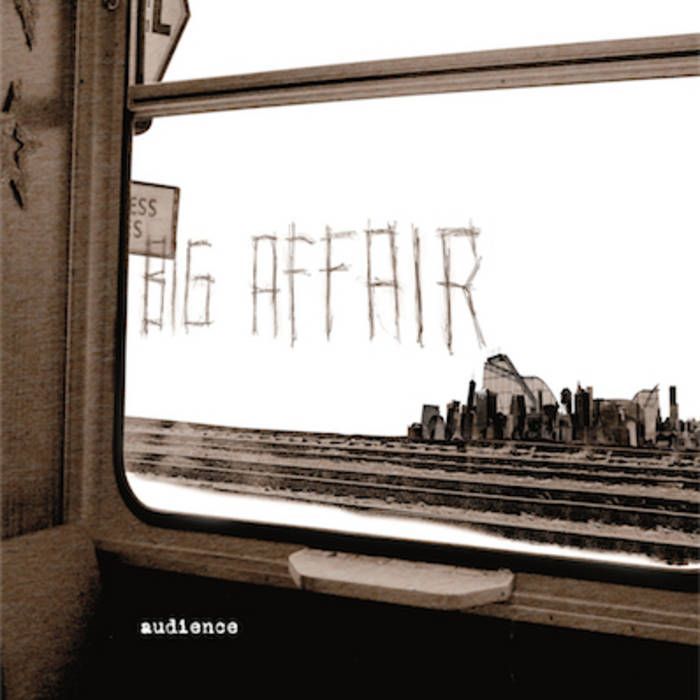 AUDIENCE- Big Affair