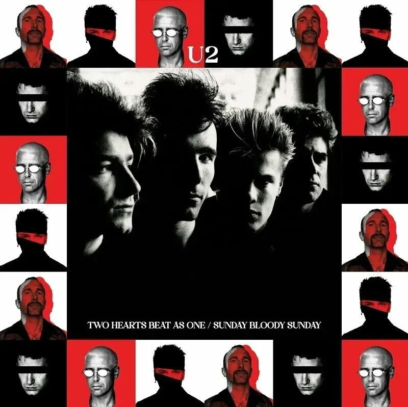 U2- Two Hearts Beat As One/ Sunday Bloody Sunday U2- Two Hearts Beat As One/ Sunday Bloody Sunday