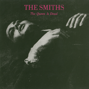 THE SMITHS- The Queen Is Dead THE SMITHS- The Queen Is Dead