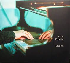 ADAM FORKELID- Dreams ADAM FORKELID- Dreams