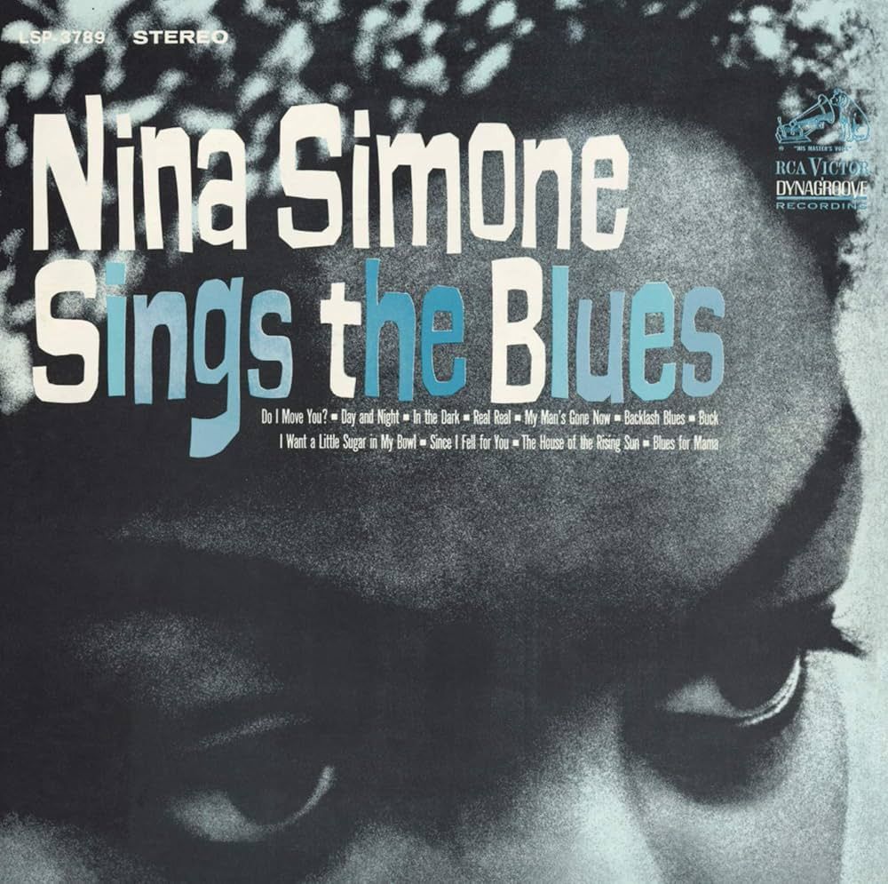 NINA SIMONE- Nina Simone Sings The Blues NINA SIMONE- Nina Simone Sings The Blues