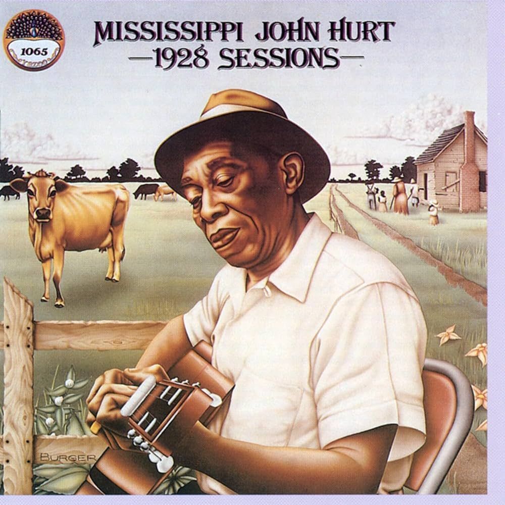 MISSISIPPI JOHN HURT- 1928 Sessions MISSISIPPI JOHN HURT- 1928 Sessions
