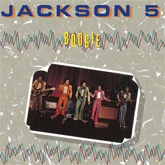 JACKSON 5- Boogie JACKSON 5- Boogie