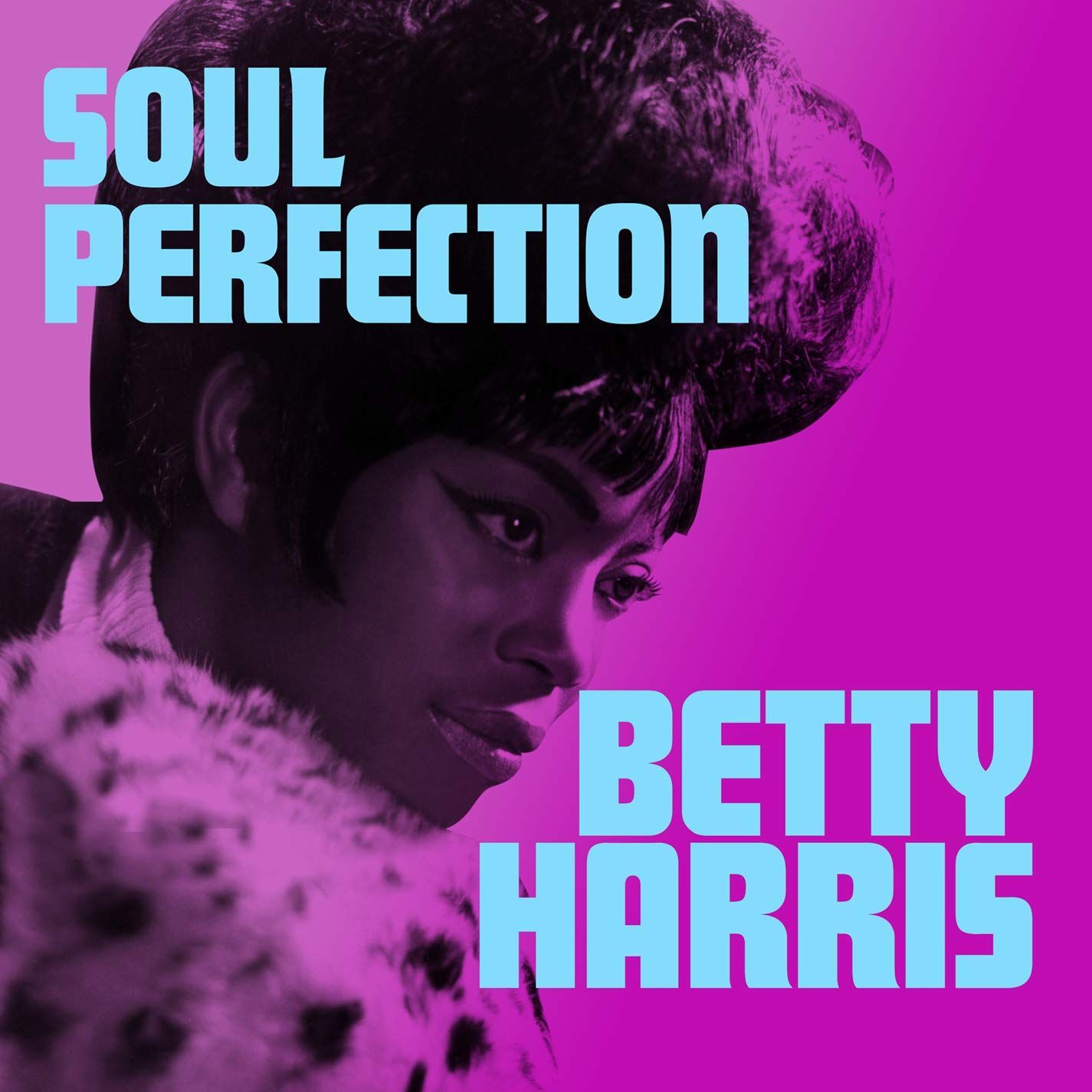 BETTY HARRIS- Soul Perfection BETTY HARRIS- Soul Perfection