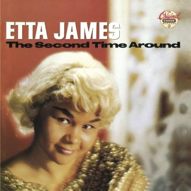 ETTA JAMES- The Second Time Around