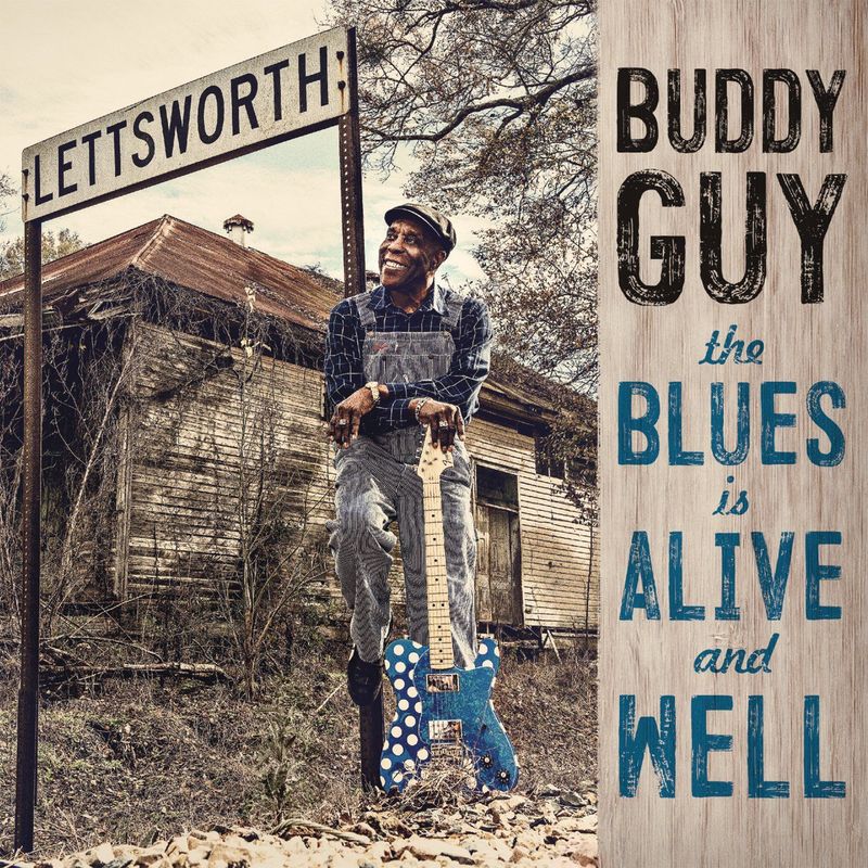 BUDDY GUY- The Blues Is Alive And Well