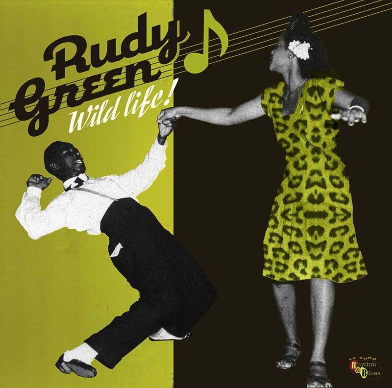 RUDY GREEN- Wild Life