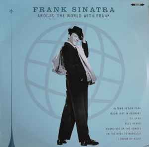 FRANK SINATRA- Around The World With Frank