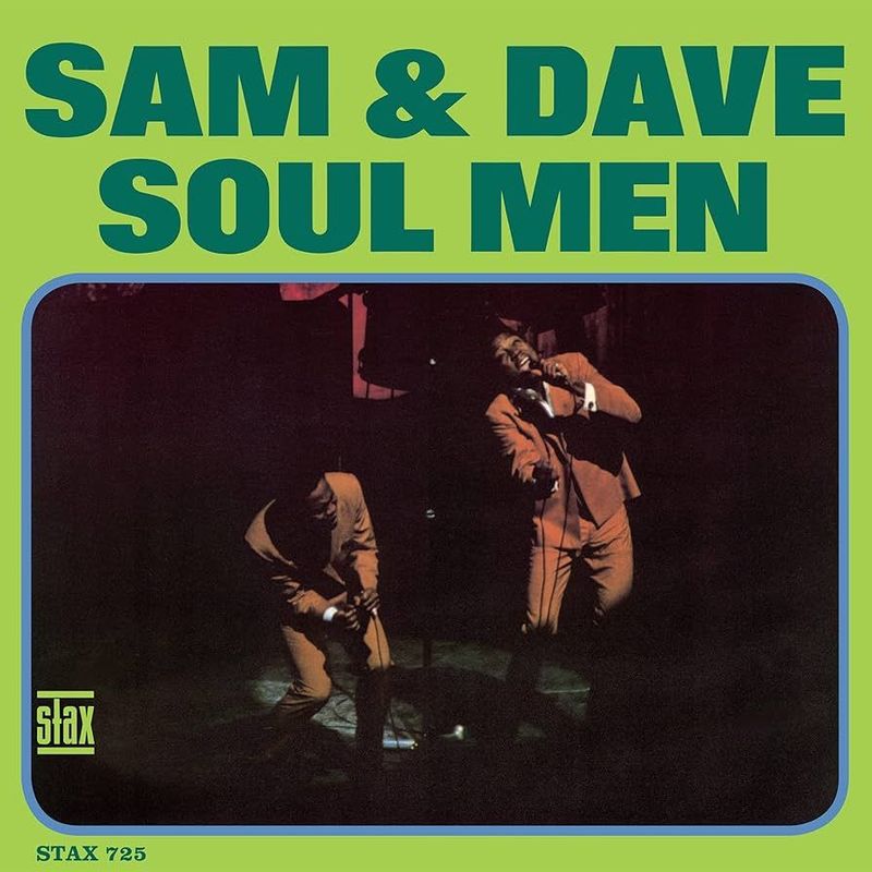 SAM & DAVE - Soul Men