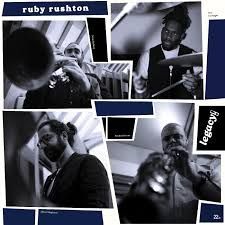 RUBY RUSHTON- Legacy RUBY RUSHTON- Legacy