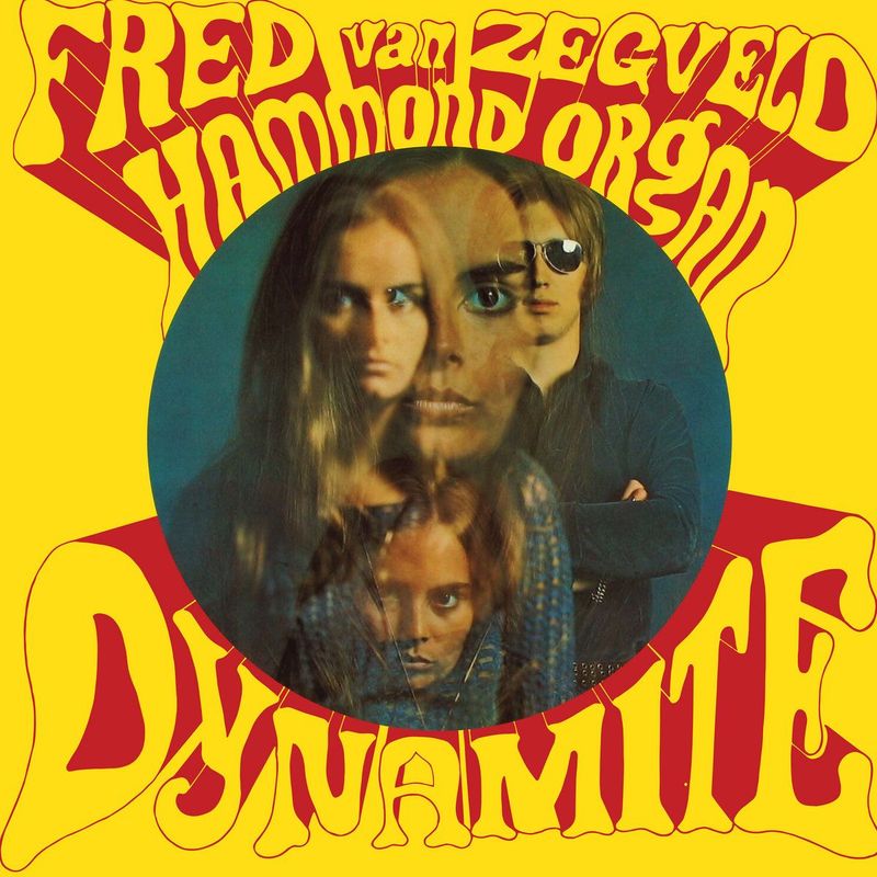 FRED VAN ZEGVELD HAMMOND ORGAN- Dynamite