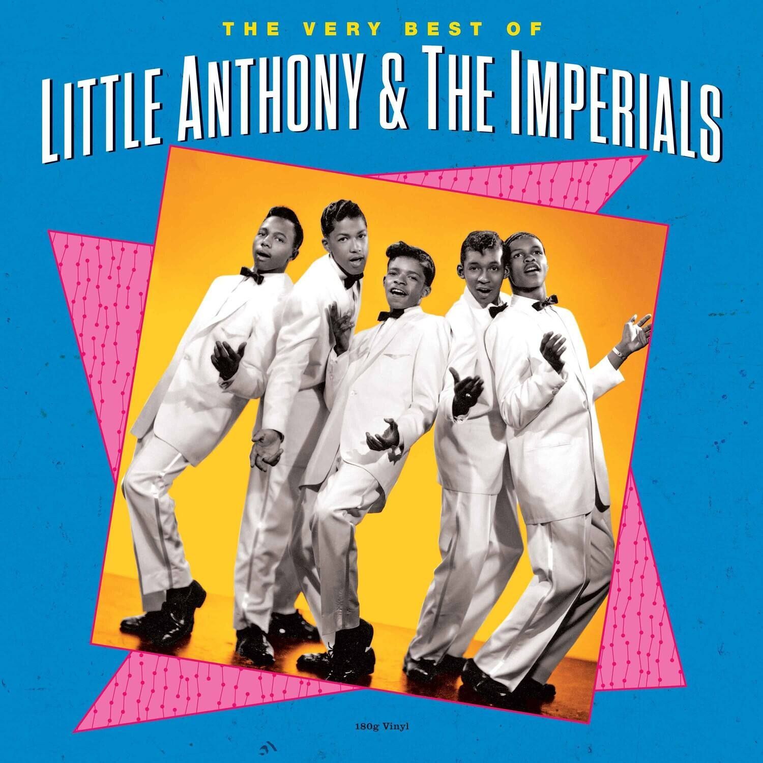 LITTLE ANTHONY & THE IMPERIALS- The Very Best Of Little Anthony & The Imperials LITTLE ANTHONY & THE IMPERIALS- The Very Best Of Little Anthony & The Imperials