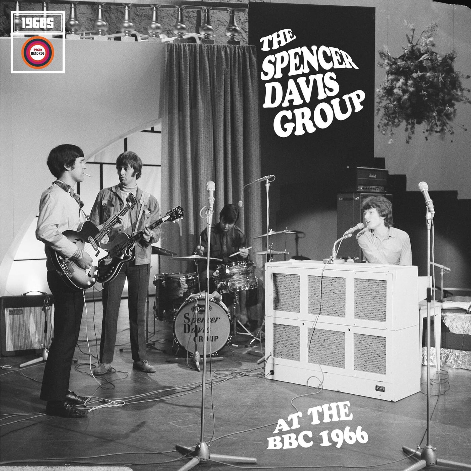 THE SPENCER DAVIS GROUP- The Spencer Davis Group At The BBC 1966 THE SPENCER DAVIS GROUP- The Spencer Davis Group At The BBC 1966