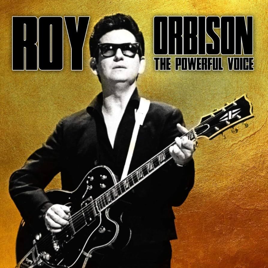 ROY ORBISON- The Powerful Voice ROY ORBISON- The Powerful Voice