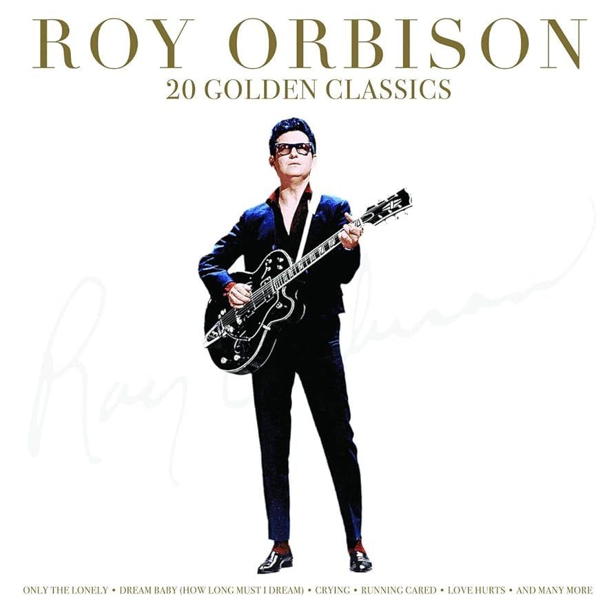 ROY ORBISON- 20 Golden Classics ROY ORBISON- 20 Golden Classics