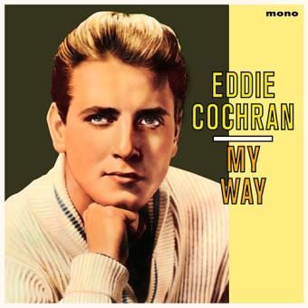 EDDIE COCHRAN- My Way EDDIE COCHRAN- My Way