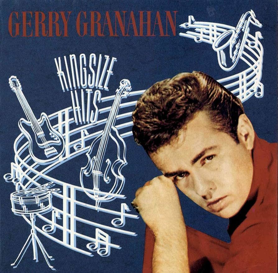 GERRY GRANAHAN- Kingsize Hits GERRY GRANAHAN- Kingsize Hits