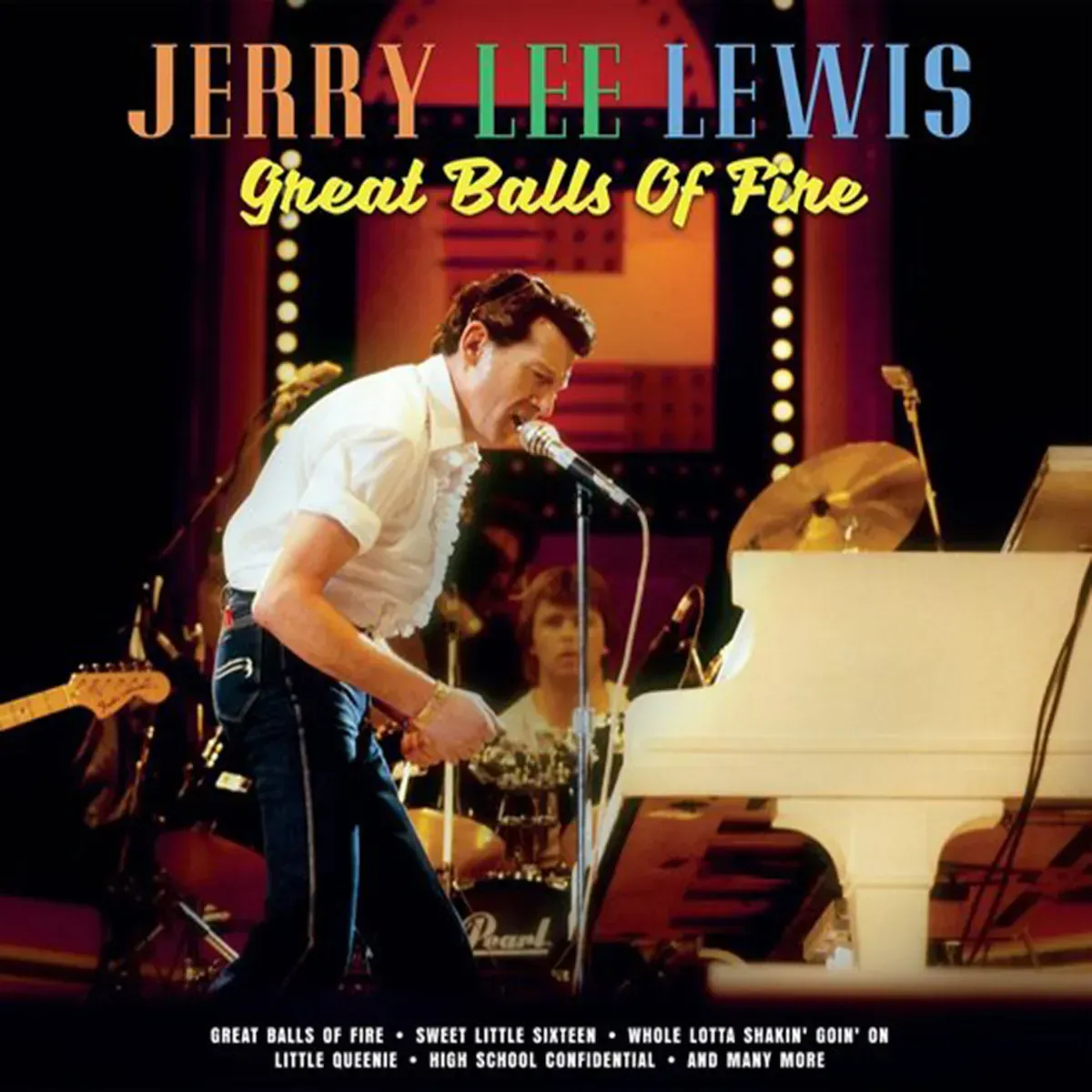 JERRY LEE LEWIS- Great Balls Of Fire JERRY LEE LEWIS- Great Balls Of Fire