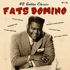 FATS DOMINO- 40 Golden Classics FATS DOMINO- 40 Golden Classics
