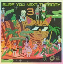 VV/AA- Surf You Next Tuesday 3 VV/AA- Surf You Next Tuesday 3